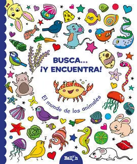 El Mundo de los Animales - Busca... ¡Y Encuentra!