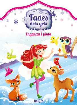 Fades Dels Gels - Enganxa I Pinta