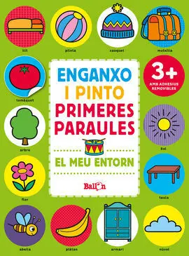 El Meu Entorn - Enganxo I Pinto Primeres Paraules