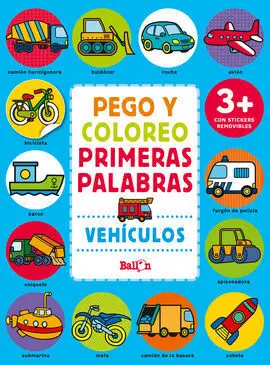 Vehículos - Pego y Coloreo Primeras Palabras