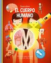 DESCUBRE EL CUERPO HUMANO.(LIBRO CON LINTERNA)