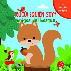 Cucú ¿Quién Soy? : Amigos del Bosque