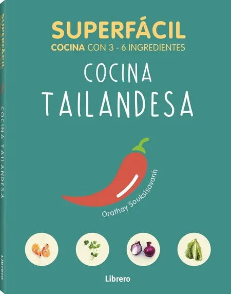 Superfacil Cocina Tailandesa