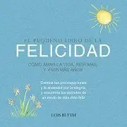 Pequeño Libro de la Felicidad
