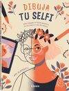 DIBUJA TU SELFI