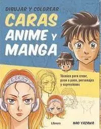 Dibujar y Colorear Caras Anime y Manga