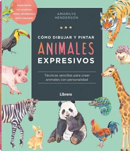 Como Dibujar y Pintar Animales Expresivos