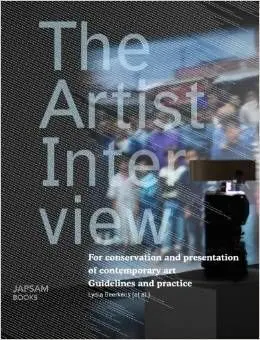 The Artist Interview: For Conservation And Presentation Of Contemporary Art
