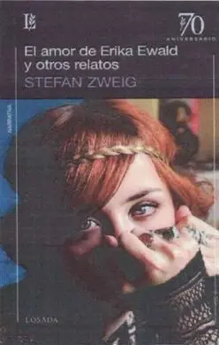 El Amor de Erika Ewald y Otros Relatos