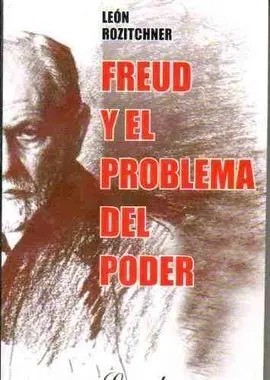 Freud y el Problema del Poder