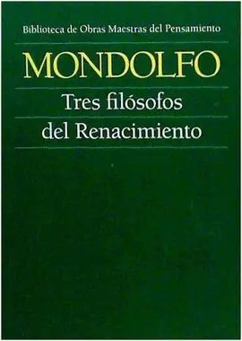 Tres Filosofos del Renacimiento