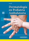 DERMATOLOGÍA EN PEDIATRÍA AMBULATORIA