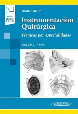 Instrumentación Quirúrgica. Volumen 2. 1ª Parte