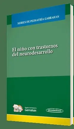 El Niño con Trastornos del Neurodesarrollo.