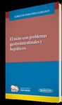 EL NIÑO CON PROBLEMAS GASTROINTESTINALES Y HEPÁTICOS