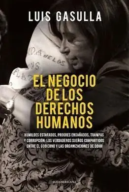 El Negocio de los Derechos Humanos