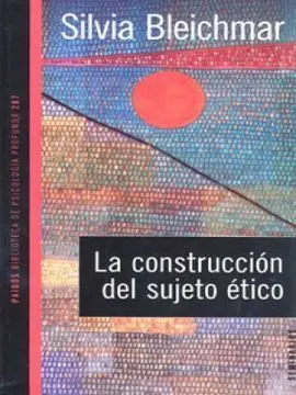 La Construccion del Sujeto Ético