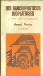 LOS GAUCHIPOLÍTICOS RIOPLATENSES