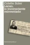 Lacan, lo Inconsciente Reinventado