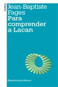 Para Comprender a Lacan (2ª Ed. )