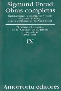 O. c Freud 9 Delirio y los Sueños en la Gradiva de W. jensen