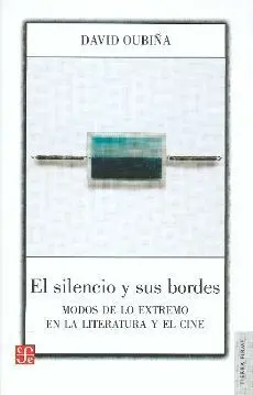 El Silencio y Sus Bordes