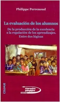 La Evaluacion de los Alumnos