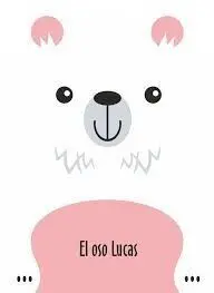 Oso Lucas, el