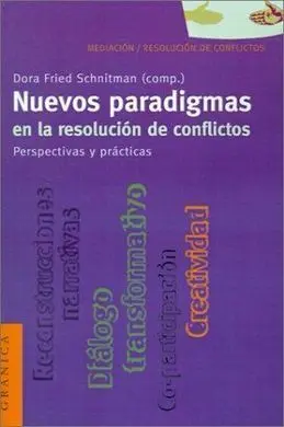 Nuevos Paradigmas en la Resolución de Conflictos