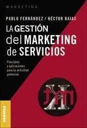 La Gestion del Marketing de Servicios