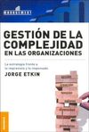 GESTION DE LA COMPLEJIDAD EN LAS ORGANIZACIONES