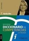 DICCIONARIO DE COMPETENCIAS: LA TRILOGÍA TOMO 1