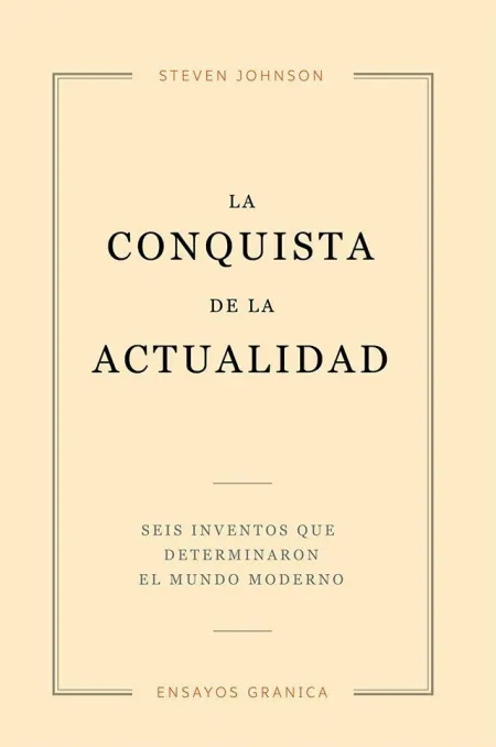 Conquista de la Actualidad, la