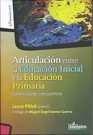 Articulacion entre la Educacion Inicial y la Educacion Primaria