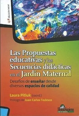 Las Propuestas Educativas y las Secuencias Dida¡Cticas en el Jardin Maternal