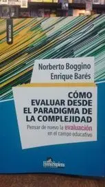 Como Evaluar Desde el Paradigma de la Complejidad.