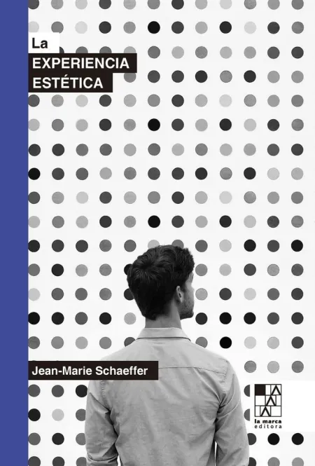 Experiencia Estetica,La