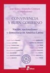 CONVIVENCIA Y BUEN GOBIERNO. NACIÓN, NACIONALISMO Y DEMOCRACIA EN AMÉRICA LATINA