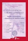 CONVIVENCIA Y BUEN GOBIERNO. NACIÓN, NACIONALISMO Y DEMOCRACIA EN AMÉRICA LATINA
