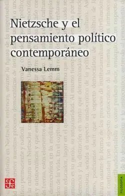 Nietzsche y el Pensamiento Politico Contemporaneo