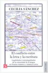 EL CONFLICTO ENTRE LA LETRA Y LA ESCRITURA