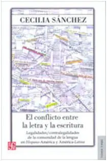 El Conflicto entre la Letra y la Escritura
