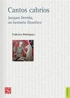 CANTOS CABRÍOS. JACQUES DERRIDA, UN BESTIARIO FILOSÓFICO
