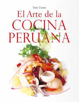 El Arte de la Cocina Peruana