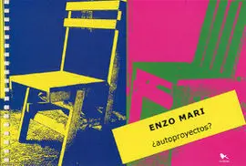 Enzo Mari Autoproyectos