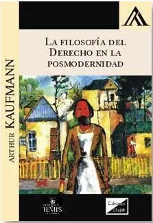Filosofia del Derecho en la Posmodernidad, la