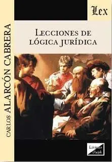 Lecciones de Logica Juridica