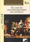 EL CASO DE LOS EXPLORADORES DE CAVERNAS