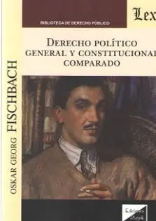 Derecho Politico General y Constitucional Comparado
