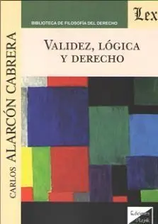 Validez, Logica y Derecho